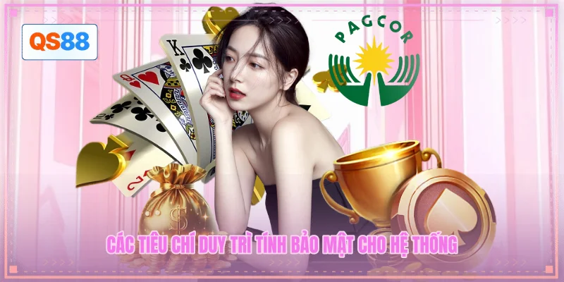 Các tiêu chí duy trì tính bảo mật cho hệ thống